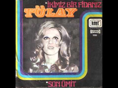Tülay Özer / İkimiz Bir Fidanız Sözleri Tülay Özer / İkimiz Bir Fidanız Sözleri
