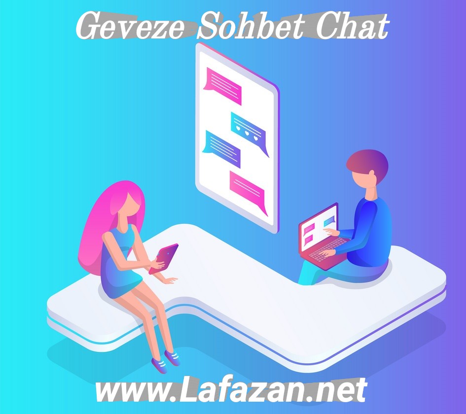 Geveze Sohbet Chat