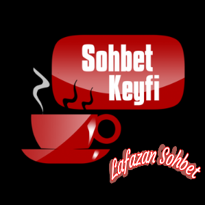 Lafazan Kaliteli Sohbet