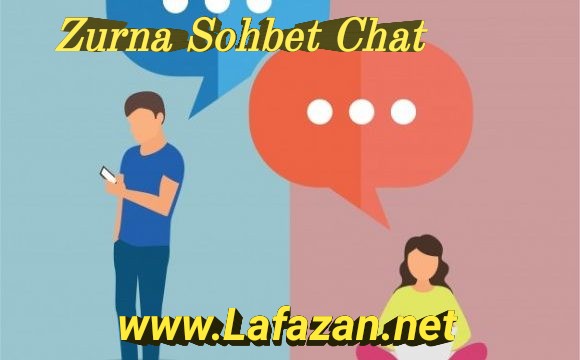 Zurna Sohbet Chat