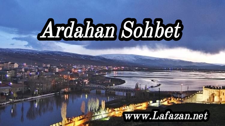 Ardahan Sohbet Sitesi