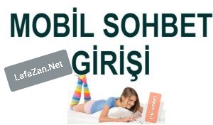 Mobil Sohbet