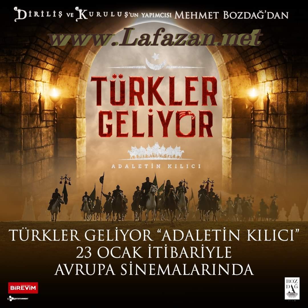 Türkler Geliyor  Adaletin Kılıcı 17 Ocak'ta Sinemalarda