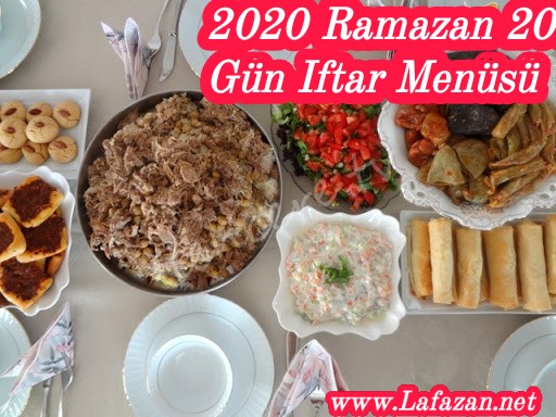 2020 Ramazan 20. Gün Iftar Menüsü
