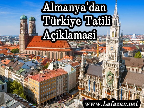 Almanya'dan  Türkiye Tatili Aciklamasi