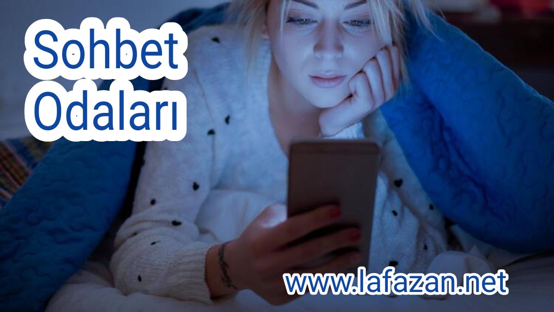 Sohbet Chat Odaları