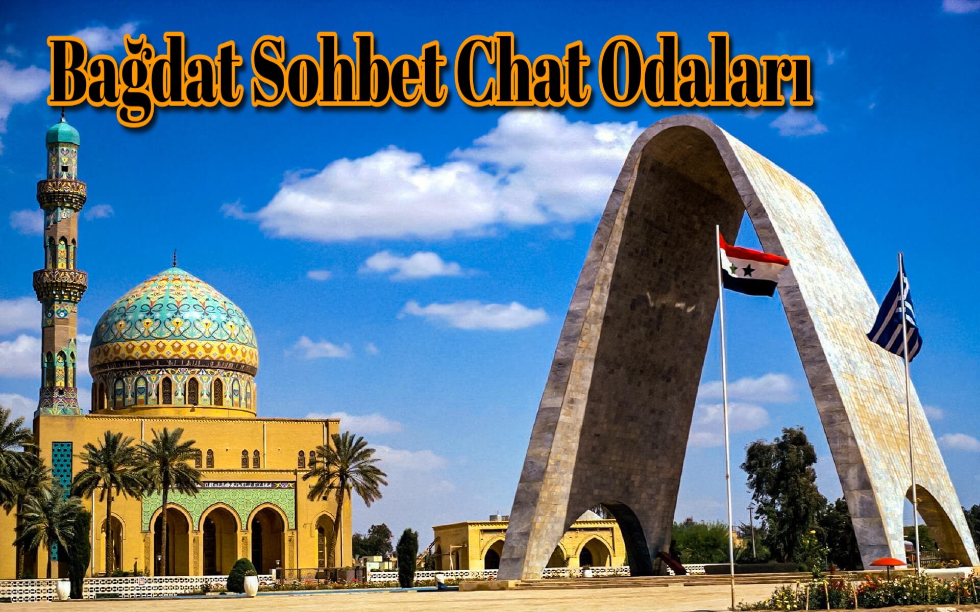Bağdat Sohbet Chat Odaları