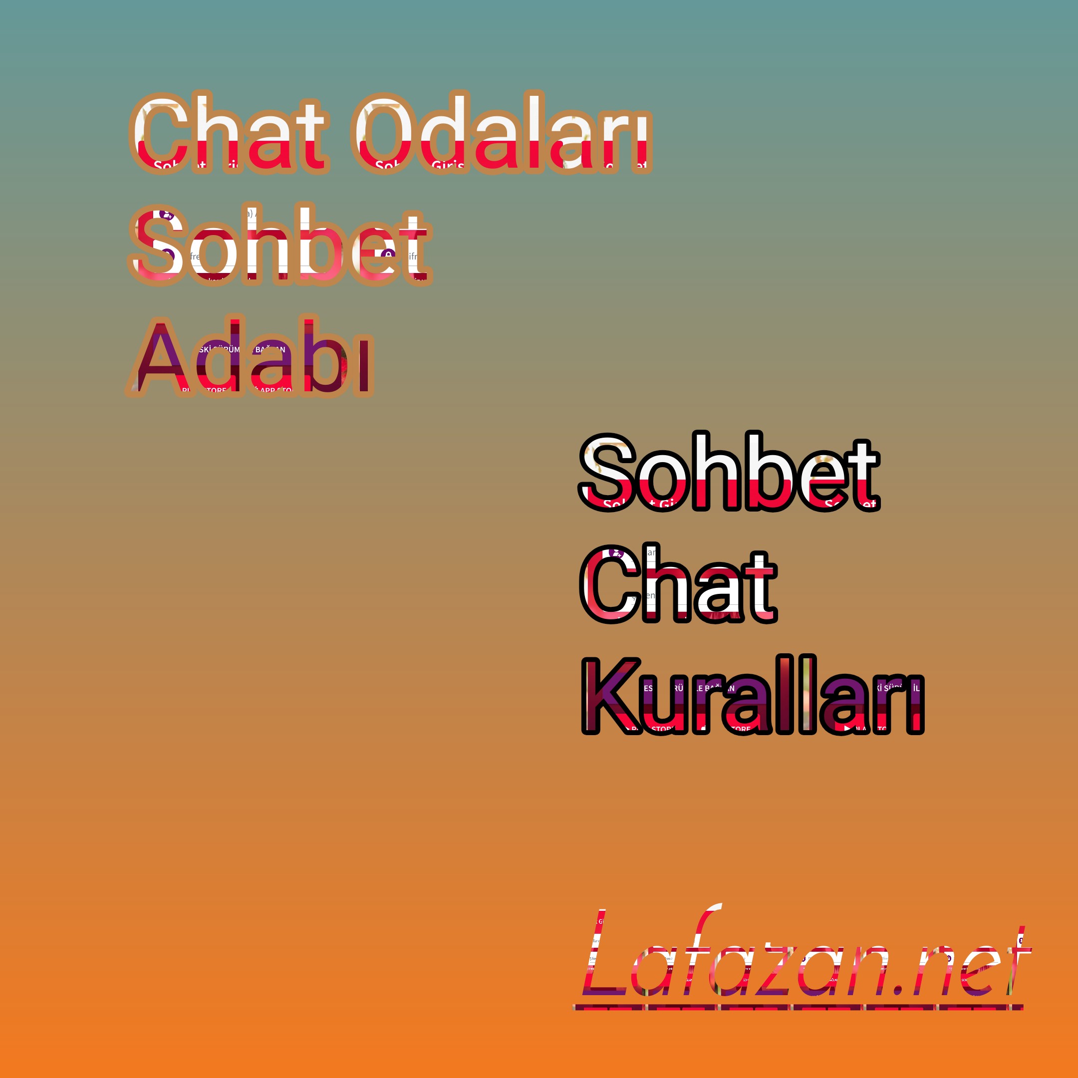 Chat Odaları Sohbet Adabı