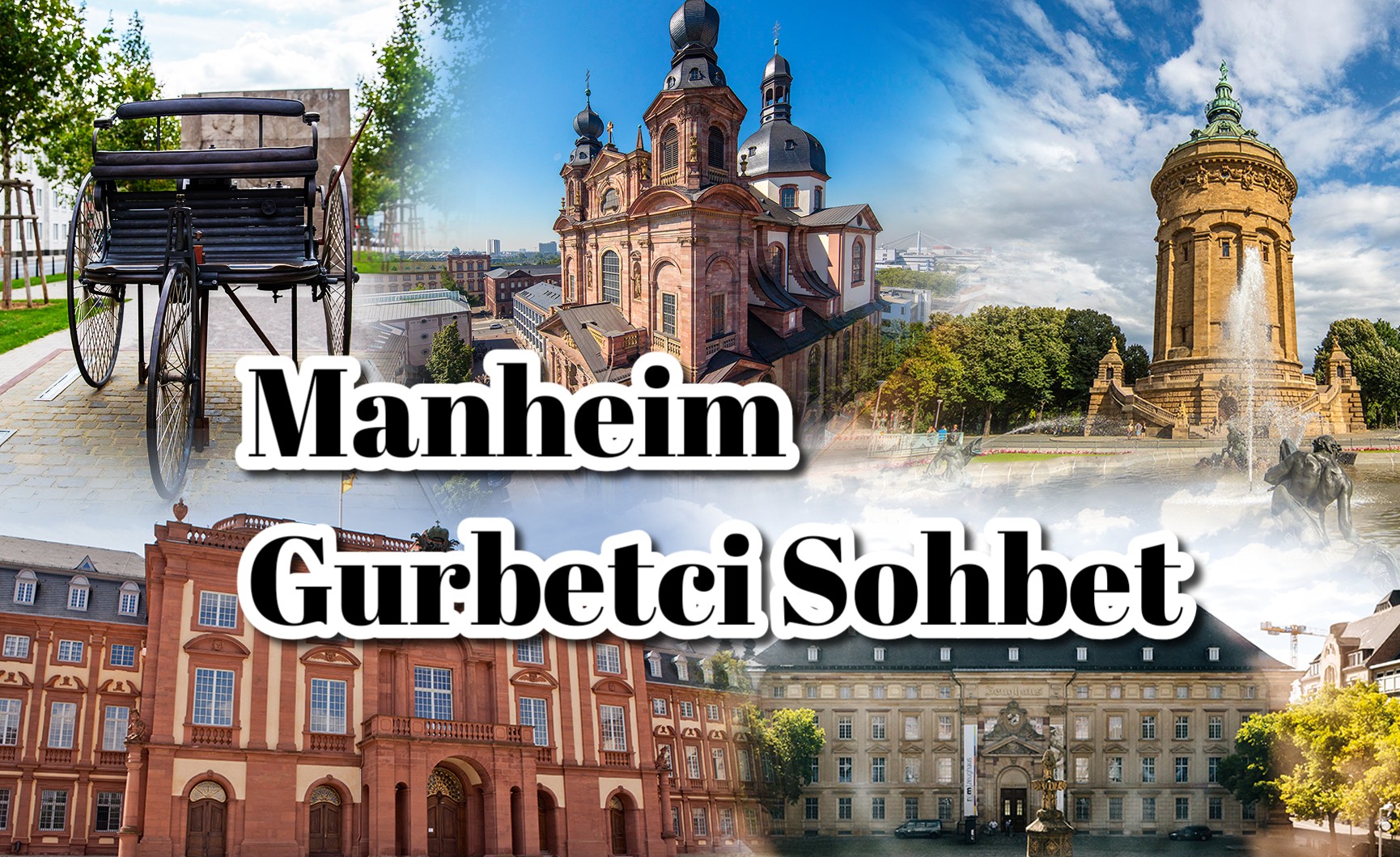 Mannheim Gurbetci Sohbet